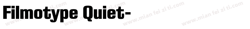 Filmotype Quiet字体转换